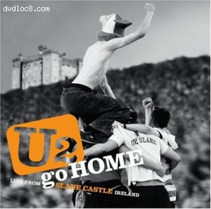 U2 Go Home - Live from Slane Castle (Jewel Case) Cover
