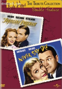 Bob Hope Tribute Collection - Louisiana Purchase / Never Say Die Double Feature