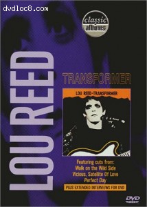 Classic Albums - Lou Reed: Transformer Cover