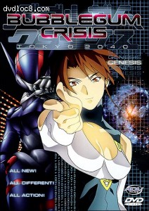Bubblegum Crisis - Tokyo 2040 - Genesis (Vol. 1)