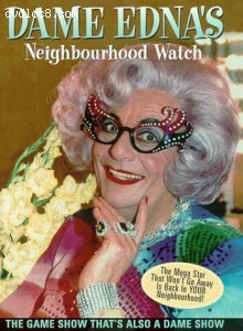 Dame Edna's Neighbourhood Watch Cover