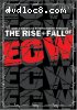 Rise and Fall of ECW, The