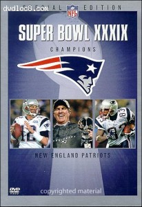 Super Bowl XXXIX - New England Patriots Championship Video Cover