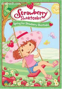 Strawberry Shortcake - Spring For Strawberry Shortcake Cover