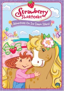Strawberry Shortcake - Adventures on Ice Cream Island Cover