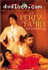 Perez Family, The