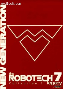 Robotech - The New Generation - Legacy Collection 7