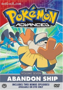 Pokemon Advanced, Vol. 7 - Abandon Ship Cover