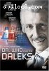 Doctor Who &amp; The Daleks