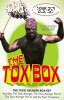 Tox Box, The