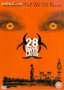 28 Days Later ...