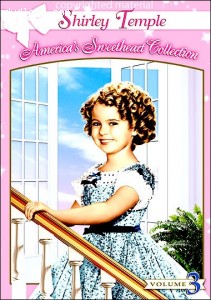 Shirley Temple Collection, Vol. 3: The Littlest Rebel / The Little Colonel / Dimples Cover