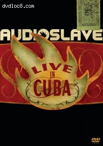 Audioslave: Live in Cuba Cover