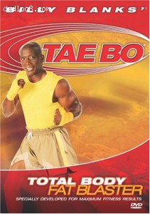 Billy Blanks' Tae Bo: Total Body Fat Blaster Cover