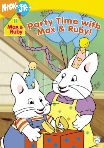 Max &amp; Ruby: Party Time with Max &amp; Ruby Cover