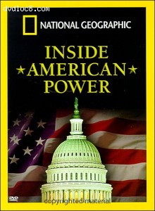 National Geographic: Inside American Power Cover