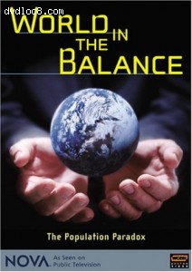 NOVA: World in the Balance - The Population Paradox Cover