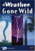 NOVA: Weather Gone Wild - Hunt for the Supertwister/Lightning!/Hurricane!
