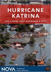 NOVA: Hurrican Katrina - The Storm That Drowned A City Cover