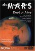 NOVA: Mars, Dead or Alive