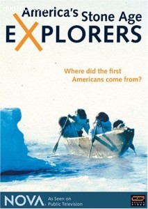 NOVA: America's Stone Age Explorers Cover