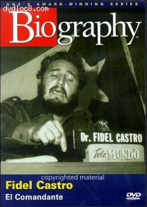 Biography: Fidel Castro - El Commandante Cover