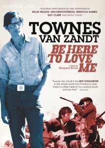 Townes Van Zandt - Be Here to Love Me Cover