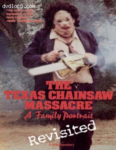 Texas Chainsaw Massacre: Family Portrait Revisited, The