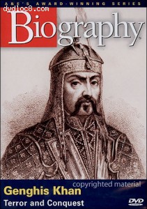 Biography: Genghis Khan - Terror And Conquest Cover