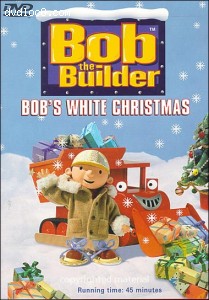 Bob The Builder: Bob's White Christmas Cover
