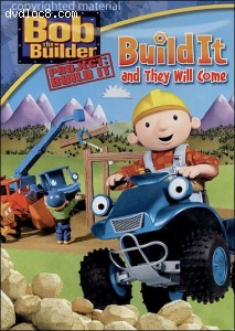 Bob The Builder: Build It &amp; They Will Come Cover