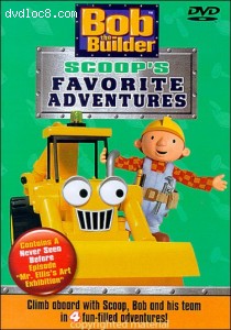 Bob The Builder: Scoop's Favorite Adventures Cover