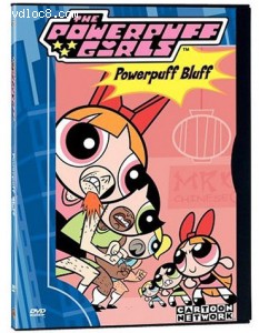 Powerpuff Girls, The: Powerpuff Bluff Cover