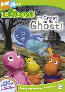 Backyardigans, The: It's Great To Be A Ghost Cover