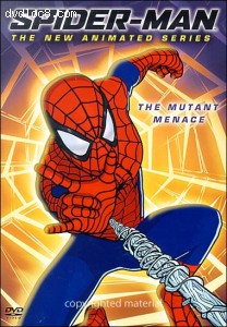 Spider-Man: The New Animated Series - The Mutant Menace (Vol. 1) Cover