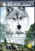 White Wolves III: Cry Of The White Wolf