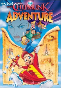 Alvin And The Chipmunks: The Chipmunk Adventure Cover
