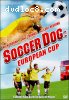 Soccer Dog: European Cup