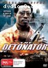 Detonator, The