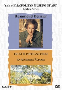 Metropolitan Museum of Art Lecture Series, The: Rosamond Bernier - French Impressionism - Accessible Paradise Cover