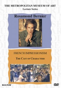Metropolitan Museum of Art Lecture Series, The: Rosamond Bernier - French Impressionism - Cast of Characters Cover