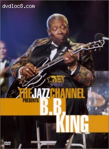 Jazz Channel Presents, The: B.B. King - BET On Jazz Cover