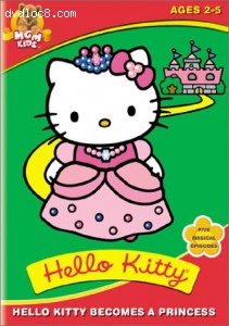Hello Kitty: Hello Kitty Becomes a Princess Cover