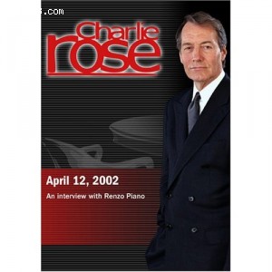 Charlie Rose with Renzo Piano (April 12, 2002) Cover