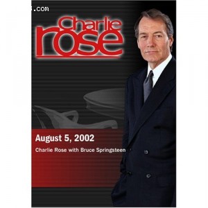 Charlie Rose with Bruce Springsteen (August 5, 2002) Cover