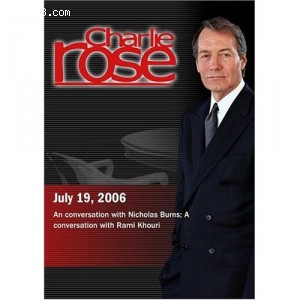 Charlie Rose with Nicholas Burns, Rami Khouri (July 19, 2006) Cover