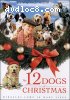 12 Dogs of Christmas, The