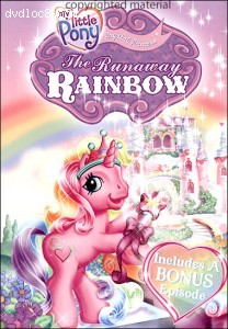 My Little Pony: The Runaway Rainbow Cover