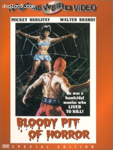 Bloody Pit of Horror Cover