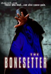 Bonesetter, The